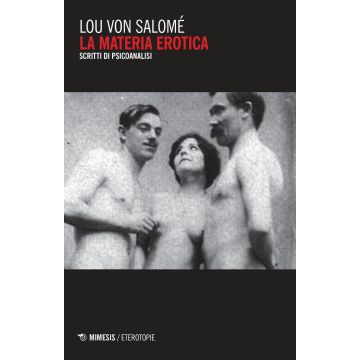 La materia erotica. Scritti di psicoanalisi