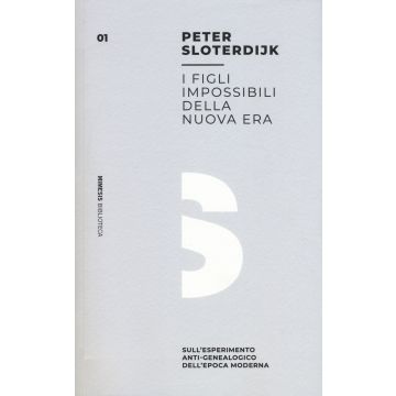 I figli impossibili della nuova era. Sull'esperimento anti-genealogico dell'epoca moderna