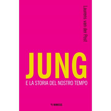 Jung e la storia del nostro tempo