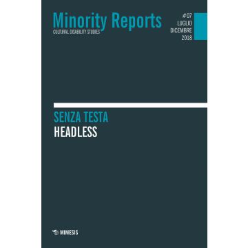 Minority reports (2018). Vol. 7: Senza testa-Headless