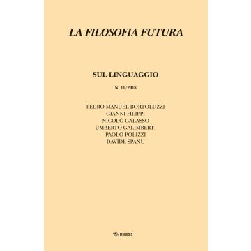La filosofia futura (2018). Vol. 11: Sul linguaggio