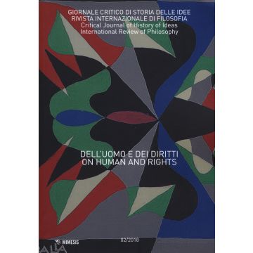 Giornale critico di storia delle idee (2018). Vol. 2: Dell'uomo e dei diritti-On human and rights