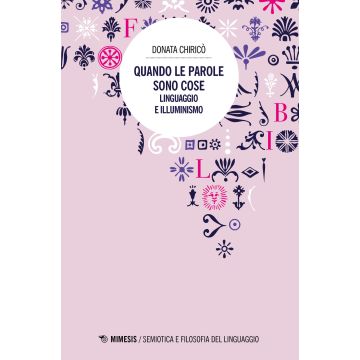 Quando le parole sono cose. Linguaggio e Illuminismo