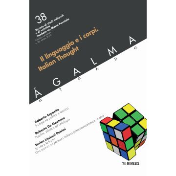 Ágalma (2019). Vol. 38: Il linguaggio e i corpi