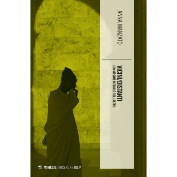 Vicini/distanti. L'immagine mediale dell'altro