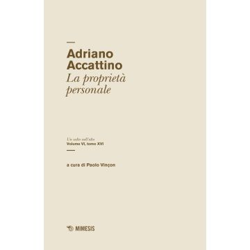 Un salto nell'alto. Vol. 6/16: La proprietà personale