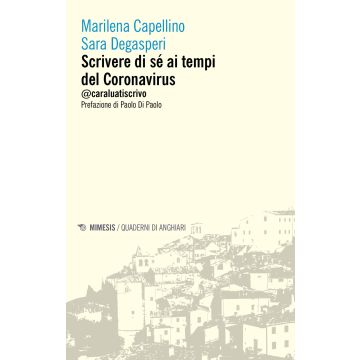 Scrivere di sé ai tempi del Coronavirus. @caraluatiscrivo