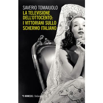 La televisione dell'Ottocento: i vittoriani sullo schermo italiano