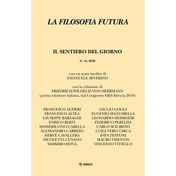 La filosofia futura (2020). Vol. 14: Il sentiero del giorno