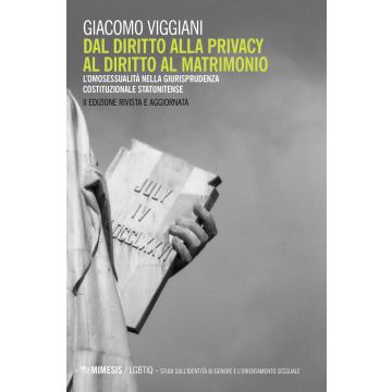 Dal diritto alla privacy al diritto di matrimonio. L'omosessualità nella giurisprudenza costituzionale statunitense