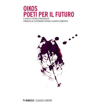 Oikos. Poeti per il futuro