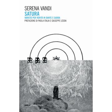 Satura. Varietà per verità in Dante e Gadda