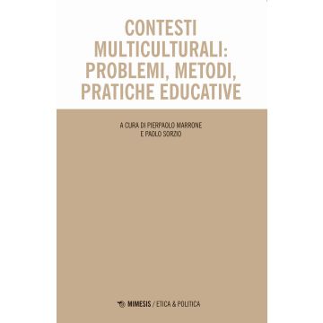 Contesti multiculturali: problemi, metodi, pratiche educative