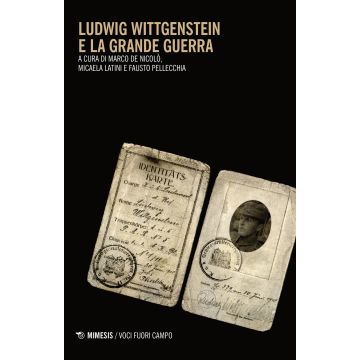 Ludwig Wittgenstein e la grande guerra