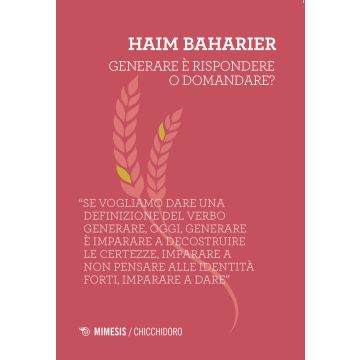 Generare è rispondere o domandare?