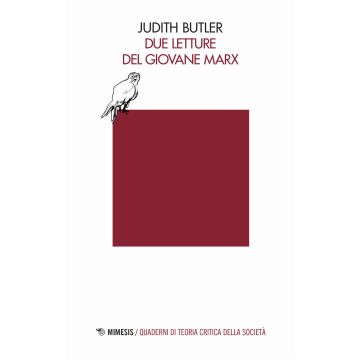 Due letture del giovane Marx