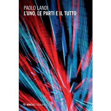L'uno, le parti e il tutto