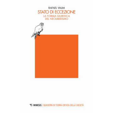 Stato di eccezione. La forma giuridica del neoliberismo