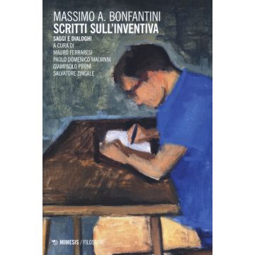 Scritti sull'inventiva. Saggi e dialoghi
