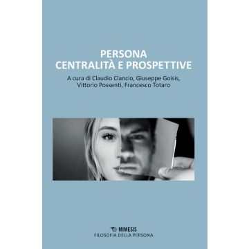 Persona centralità e prospettive