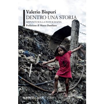 Dentro una storia. Appunti sulla fotografia