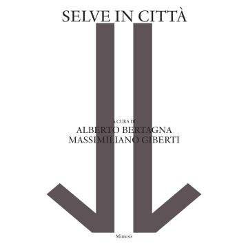 Selve in città