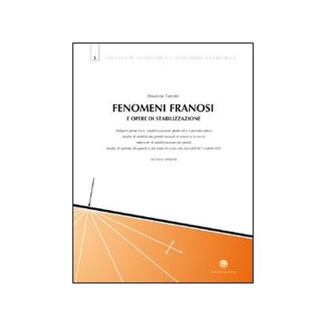 Fenomeni franosi e opere di stabilizzazione