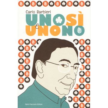 Uno sì e uno no