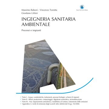 Ingegneria sanitaria ambientale. Processi e impianti
