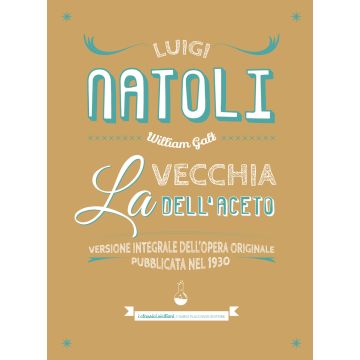 La vecchia dell'aceto