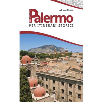 Guida di Palermo per itinerari storici