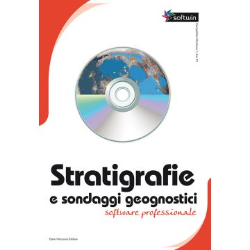 Stratigrafie e sondaggi geognostici. Software professionale. Con 2 CD-ROM