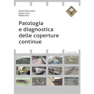Patologia e diagnostica delle coperture continue