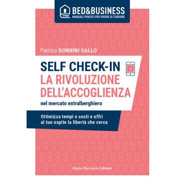 Self check-in. La rivoluzione dell'accoglienza nel mercato extralberghiero