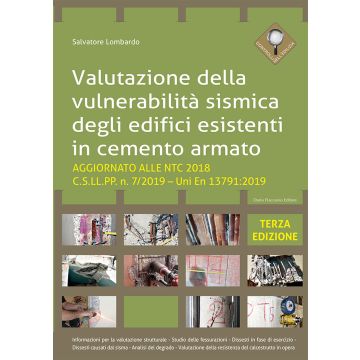 Valutazione della vulnerabilità sismica degli edifici esistenti in cemento armato. Aggiornato alla NTC 2018