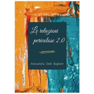 Le relazioni pericolose 2.0