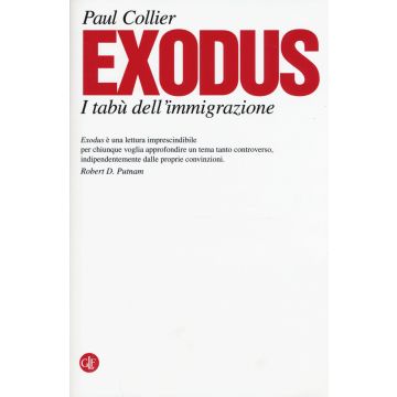 Exodus. I tabù dell'immigrazione