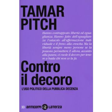 Contro il decoro. L'uso politico della pubblica decenza