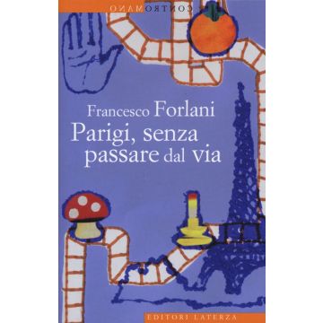 Parigi, senza passare dal via