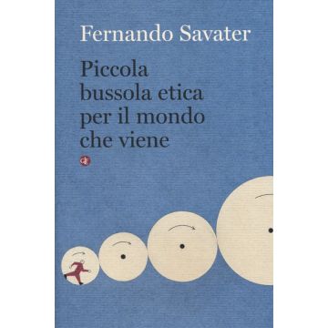Piccola bussola etica per il mondo che viene