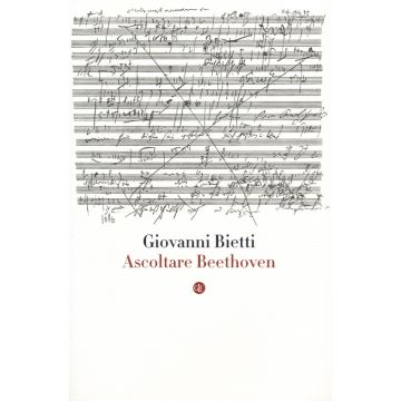 Ascoltare Beethoven. Con CD Audio