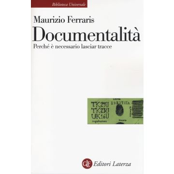 Documentalità. Perché è necessario lasciar tracce