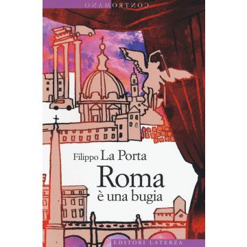 Roma è una bugia