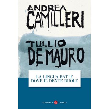 La lingua batte dove il dente duole
