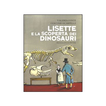 Lisette e la scoperta dei dinosauri