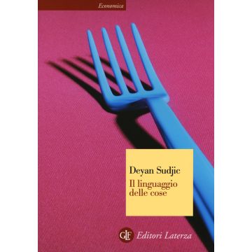 Il linguaggio delle cose. Ediz. illustrata