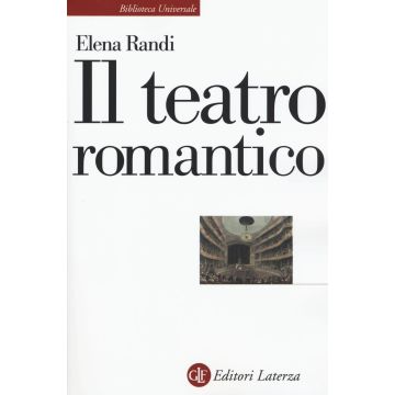 Il teatro romantico