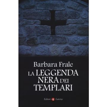La leggenda nera dei templari