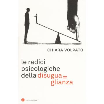 Le radici psicologiche della disuguaglianza