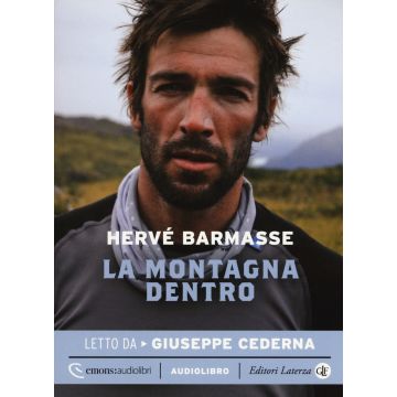 La montagna dentro letto da Giuseppe Cederna. Audiolibro. CD Audio formato MP3